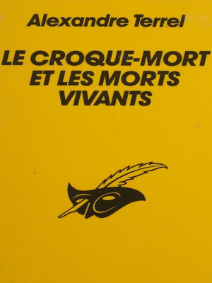 cover image of Le Croque-mort et les morts vivants